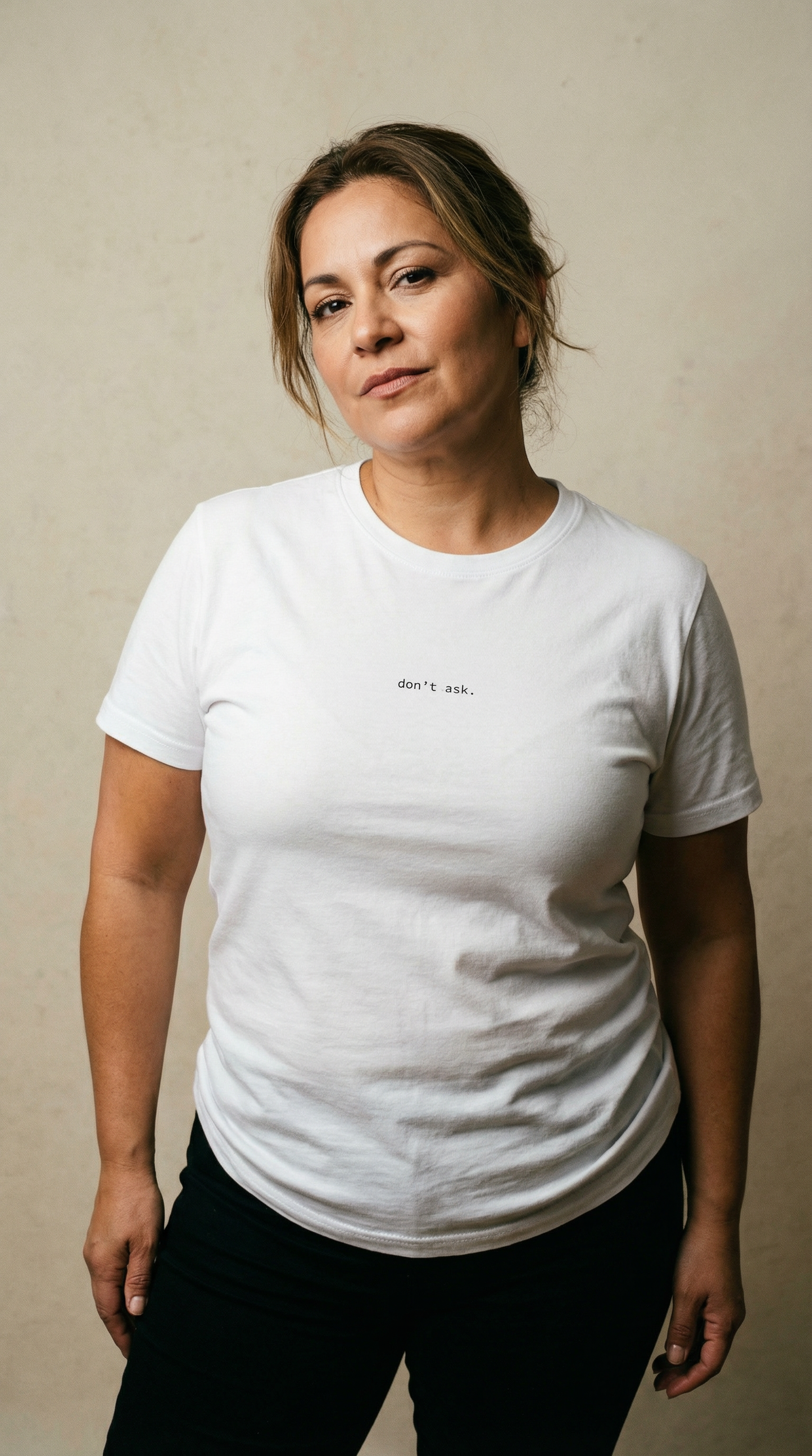 don’t ask. T-Shirt.